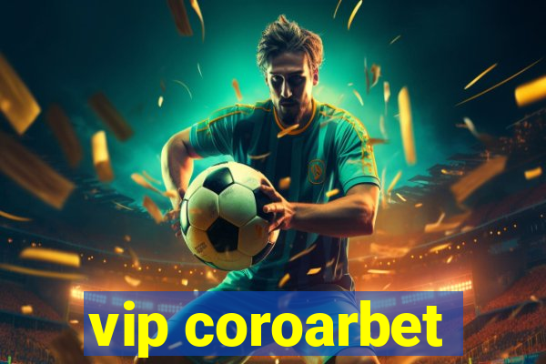 vip coroarbet